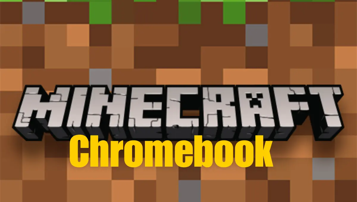 Minecraft APK Chromebook